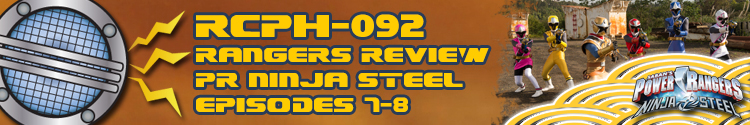 Power Rangers Ninja Steel Episodes 7 and 8