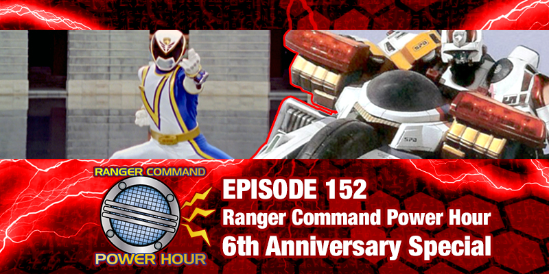 Ranger Command Power Hour Episode 152